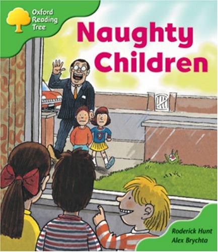 9780198451358: Oxford Reading Tree: Stage 2: Patterned Stories: Naughty Children