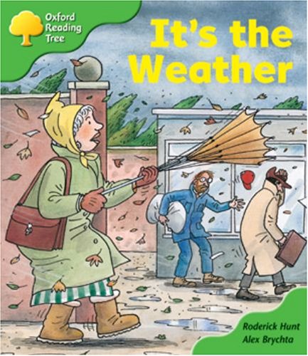 9780198451389: Oxford Reading Tree: Stage 2: Patterned Stories: It's The Weather