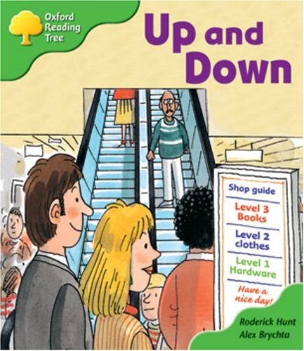 Oxford Reading Tree: Stage 2: More Patterned Stories: Up and Down: Pack A (9780198451471) by Hunt, Roderick