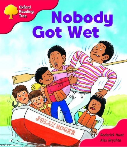 Stock image for Oxford Reading Tree: Stage 4: More Storybooks: Nobody Got Wet for sale by WorldofBooks