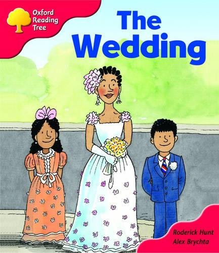 Oxford Reading Tree: Stage 4: More Storybooks: The Wedding: Pack A (9780198451679) by Hunt, Roderick