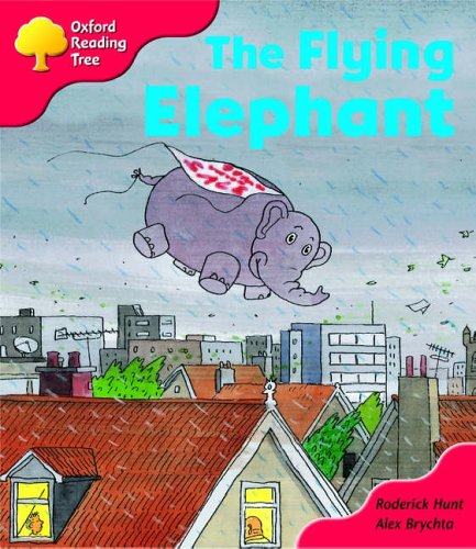 Oxford Reading Tree: Stage 4: More Storybooks: The Flying Elephant