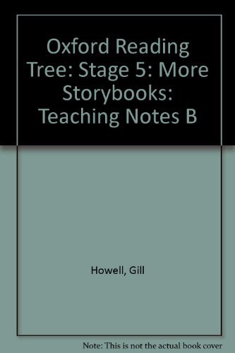 Imagen de archivo de Oxford Reading Tree: Stage 5: More Storybooks: Teaching Notes B a la venta por Reuseabook