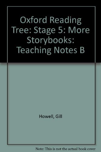 Stock image for Oxford Reading Tree: Stage 5: More Storybooks: Teaching Notes B for sale by Reuseabook