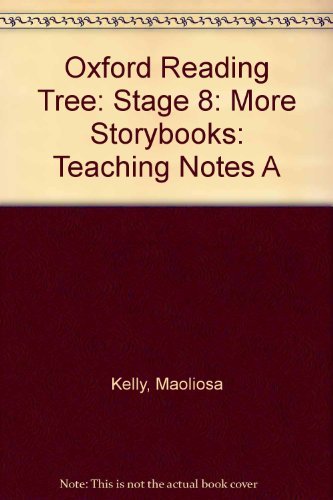 Stock image for Oxford Reading Tree: Stage 8: More Storybooks: Teaching Notes A for sale by WeBuyBooks