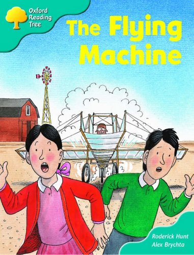 Oxford Reading Tree: Stage 9: More Storybooks (Magic Key): the Flying Machine (9780198452911) by Hunt, Roderick