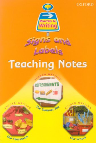 9780198453208: Oxford Reading Tree: Year 1: Routes to Writing: Signs and Labels Teaching Notes