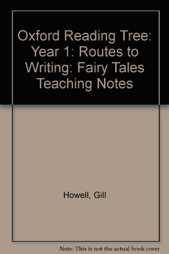 Imagen de archivo de Oxford Reading Tree: Year 1: Routes to Writing: Fairy Tales Teaching Notes a la venta por Bestsellersuk