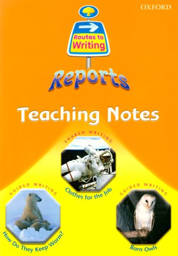 9780198453239: Oxford Reading Tree: Year 1: Routes to Writing: Reports Teaching Notes