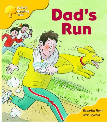 Oxford Reading Tree: Stage 5: More Stories: Dad's Run (9780198453574) by Hunt, Roderick; Brychta, Alex