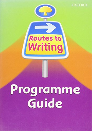 Imagen de archivo de Oxford Reading Tree: Reception: Routes to Writing: Programme Guide a la venta por WYEMART LIMITED