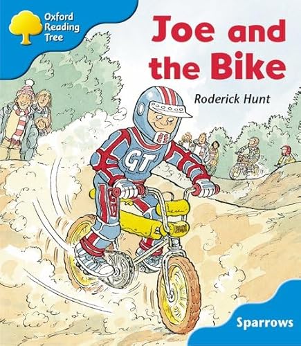 Imagen de archivo de Oxford Reading Tree: Level 3: Sparrows: Joe and the Bike a la venta por medimops