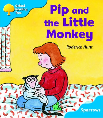 9780198453895: Oxford Reading Tree: Level 3: Sparrows: Pip and the Little Monkey