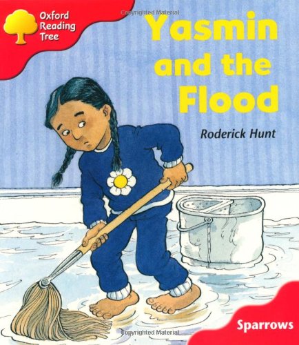 Stock image for Oxford Reading Tree: Stage 4: Sparrows: Yasmin and the Flood for sale by Greener Books