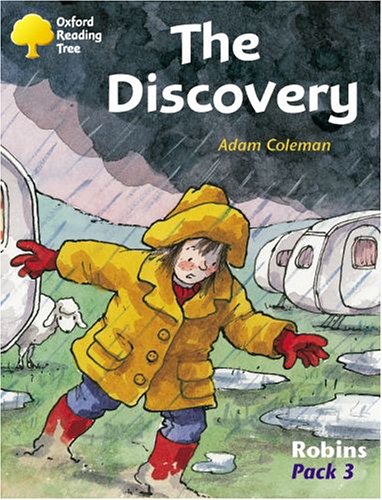 Stock image for Oxford Reading Tree: Levels 6-10: Robins: The Discovery (Pack 3) for sale by Brit Books