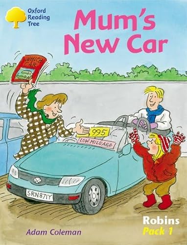 Stock image for Oxford Reading Tree: Robins: Pack 1: Mum's New Car for sale by medimops