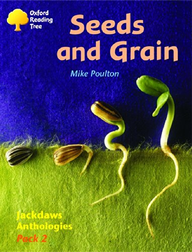 Beispielbild fr Oxford Reading Tree: Levels 8-11: Jackdaws: Seeds and Grain (Pack 2) zum Verkauf von WorldofBooks