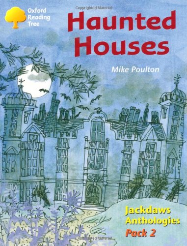 9780198454526: Oxford Reading Tree: Levels 8-11: Jackdaws: Haunted Houses (Pack 2)