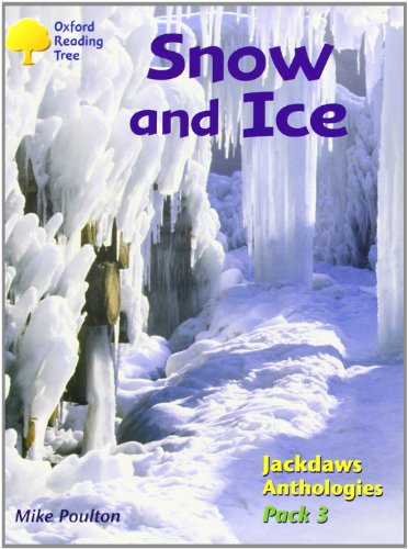 Beispielbild fr Oxford Reading Tree: Levels 8-11: Jackdaws: Snow and Ice (Pack 3) zum Verkauf von WorldofBooks