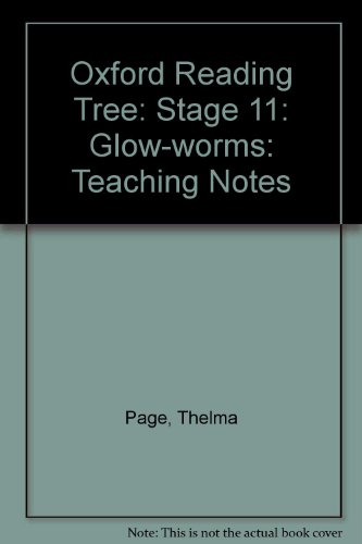 Oxford Reading Tree: Stage 11: Glow-worms: Teaching Notes (9780198454960) by Page, Thelma