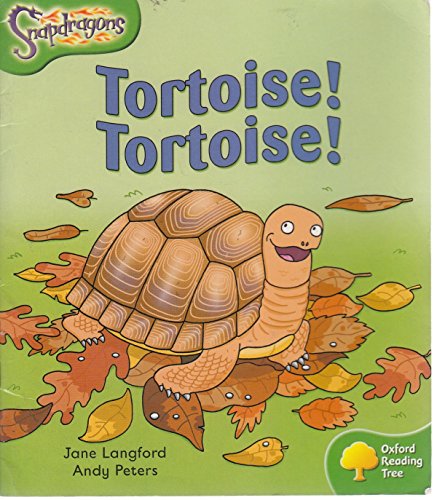 9780198455158: Oxford Reading Tree: Level 2: Snapdragons: Tortoise! Tortoise!