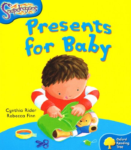Stock image for Oxford Reading Tree: Level 3: Snapdragons: Presents For Baby for sale by WorldofBooks