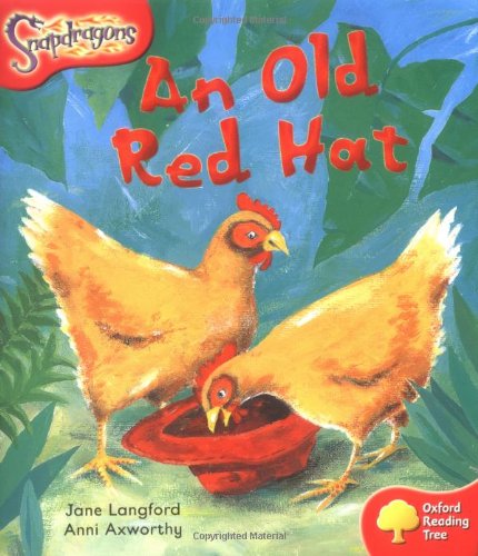 Stock image for Oxford Reading Tree: Level 4: Snapdragons: An Old Red Hat for sale by WorldofBooks