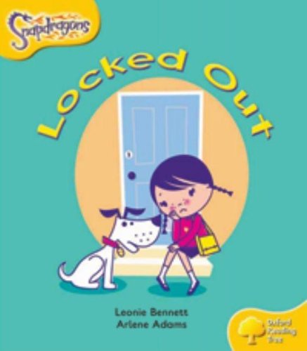 Stock image for Oxford Reading Tree: Level 5: Snapdragons: Locked Out for sale by WorldofBooks
