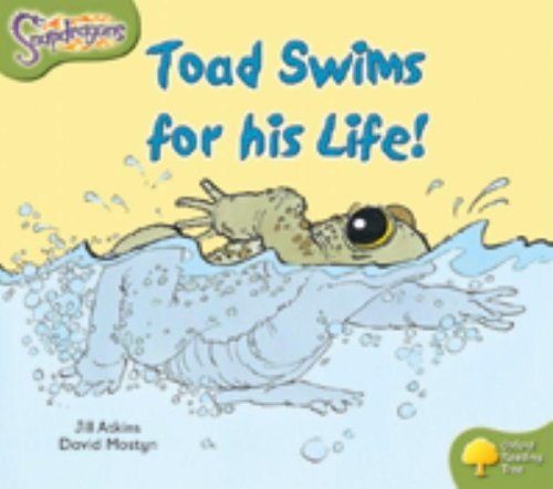 Beispielbild fr Oxford Reading Tree: Level 7: Snapdragons: Toad Swims For His Life zum Verkauf von WorldofBooks