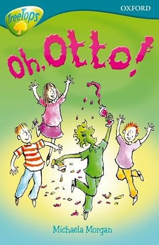 9780198460961: Oxford Reading Tree: Level 9: TreeTops Fiction More Stories A: Oh Otto!