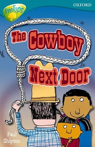 9780198460978: Oxford Reading Tree: Level 9: TreeTops Fiction More Stories A: The Cowboy Next Door