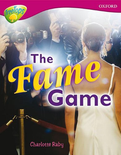 9780198461043: Oxford Reading Tree: Level 10A: TreeTops More Non-Fiction: The Fame Game