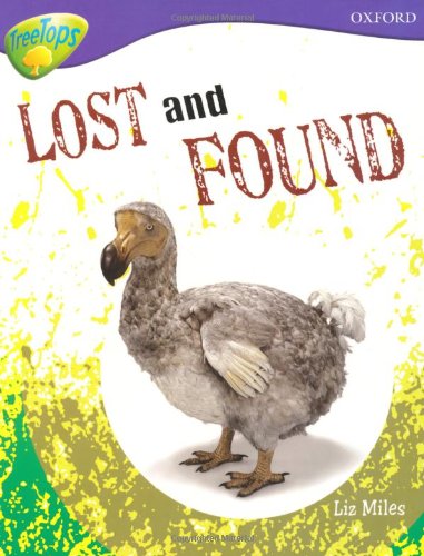 Stock image for Oxford Reading Tree: Level 11A: TreeTops More Non-Fiction: Lost and Found for sale by WorldofBooks