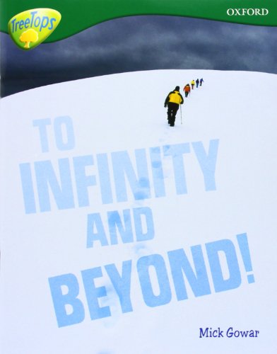 Beispielbild fr Oxford Reading Tree: Level 12A: TreeTops More Non-Fiction: To Infinity and Beyond zum Verkauf von Buchpark