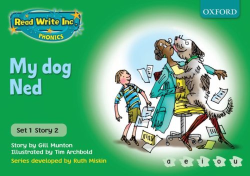 Stock image for Read Write Inc. Phonics: Green Set 1 Storybooks. My Dog Ned for sale by AwesomeBooks