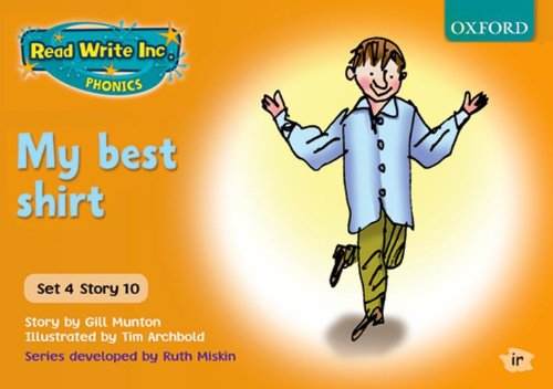 Stock image for Read Write Inc. Phonics: Orange Set 4 Storybooks. My Best Shirt for sale by WorldofBooks