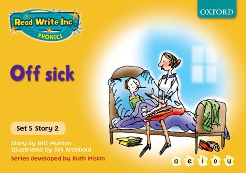 Stock image for Read Write Inc. Phonics: Yellow Set 5 Storybooks. Off Sick for sale by WorldofBooks