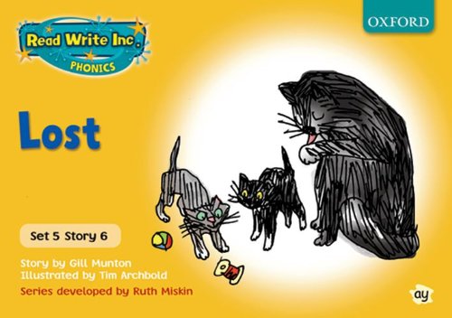 Read Write Inc. Phonics: Yellow Set 5 Storybooks: Lost (9780198461920) by Munton, Gill; Miskin, Ruth