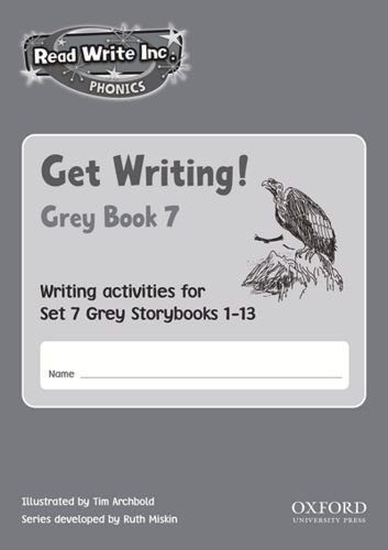 Read Write Inc. Phonics: Get Writing! Grey Set 7: Pack of 10 Titles (9780198462798) by Miskin, Ruth