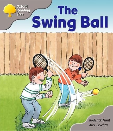 Oxford Reading Tree: Stage 1: Biff and Chip Storybooks: the Swing Ball (9780198463047) by Hunt, Roderick