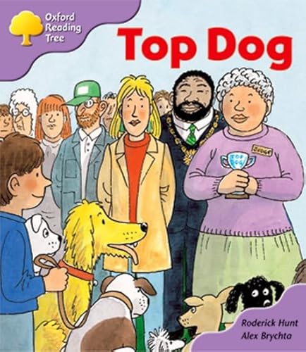 9780198463504: Oxford Reading Tree: Stage 1+: More First Sentences A: Top Dog