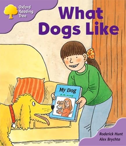 9780198463511: Oxford Reading Tree: Stage 1+: More First Sentences A: What Dogs Like