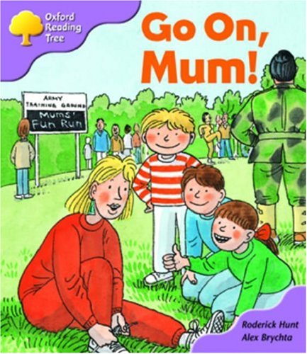 9780198463535: Oxford Reading Tree: Stage 1+: More First Sentences A: Go On, Mum