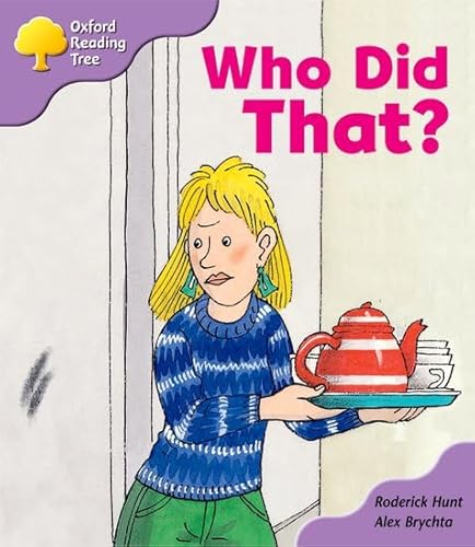 Stock image for Oxford Reading Tree: Stage 1+: More Patterned Stories: Who Did That? for sale by Bahamut Media