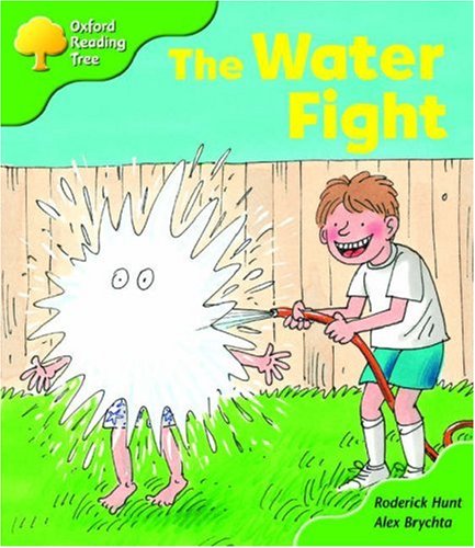 Stock image for Oxford Reading Tree: Stage 2: More Storybooks A: The Water Fight for sale by AwesomeBooks