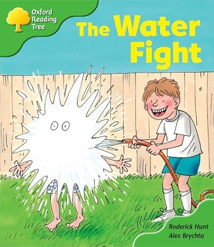 Oxford Reading Tree: Stage 2: More Storybooks A: the Water Fight (9780198464044) by Hunt, Roderick