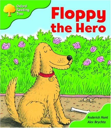 Stock image for Oxford Reading Tree: Stage 2: More Storybooks B: Floppy the Hero for sale by Bahamut Media