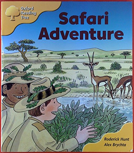 Oxford Reading Tree: Stage 5: More Storybooks C: Safari Adventure (9780198465423) by Hunt, Roderick