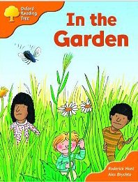 9780198465683: Oxford Reading Tree: Stage 6 & 7: Storybooks: In the Garden