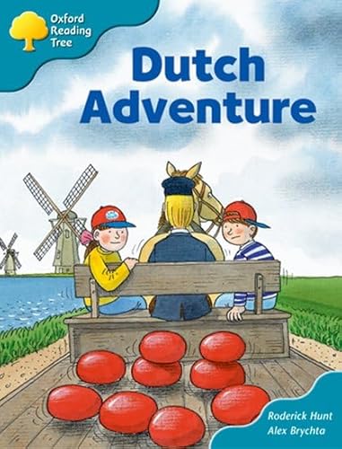 Stock image for Oxford Reading Tree: Stage 9: More Storybooks A: Dutch Adventure for sale by More Than Words